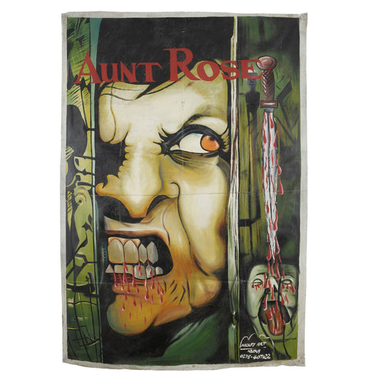 AUNT ROSE MOVIE POSTER HAND PAINTED IN GHANA ON FLOUR SACKS FOR CINEMA FILM PROMOTION DETAILS