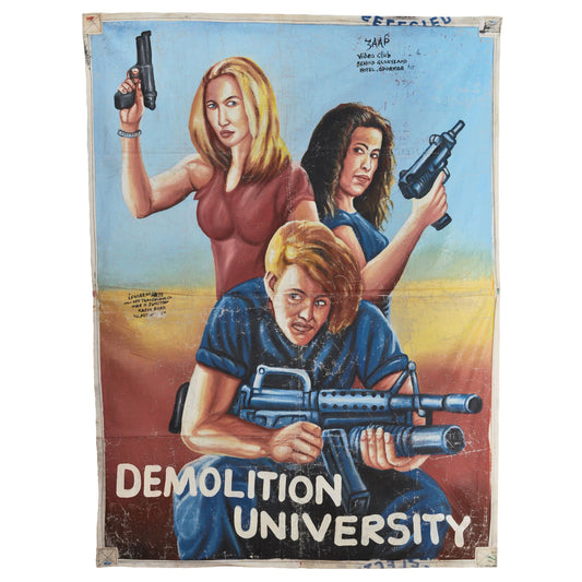 DEMOLITION UNIVERSITY MOVIE  POSTER HAND PAINTED IN GHANA ON USED RECYCLED FLOUR SACKS