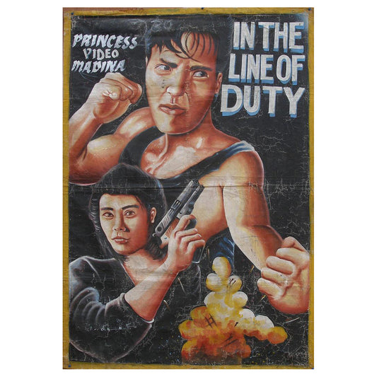 IN THE LINE OF DUTY MOVIE POSTER HAND PAINTED IN GHANA ON RECYCLED FLOUR SACKS FOR THE LOCAL CINEMA ART