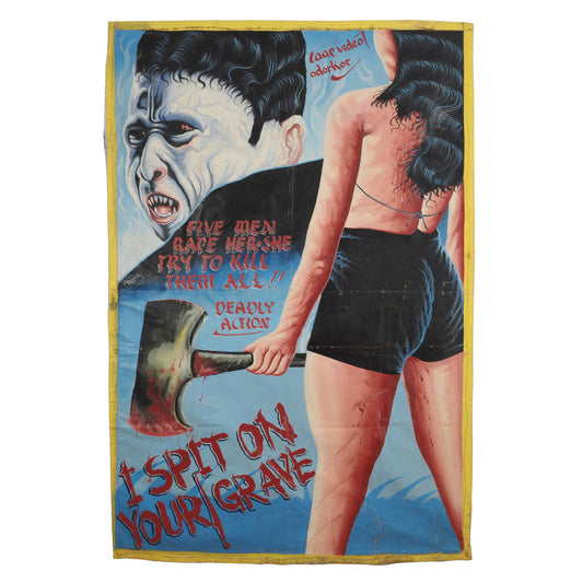 I SPIT ON YOUR GRAVE MOVIE POSTER HAND PAINTED IN GHANA FOR OUTSIDER ART