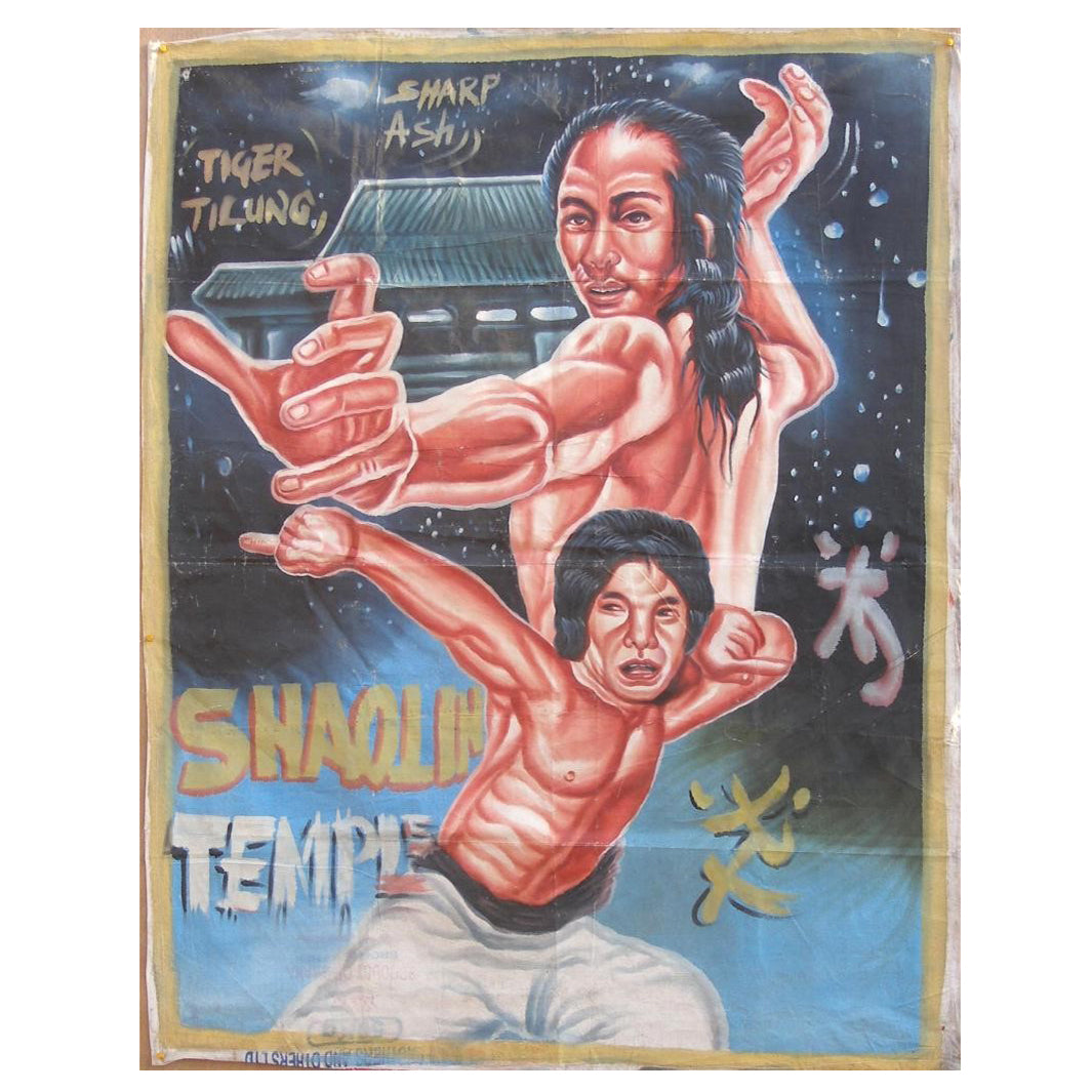 SHAOLIN TEMPLE MOVIE POSTER HAND PAINTED IN GHANA FOR THE LOCAL CINEMA MARTIAL ARTS FILM