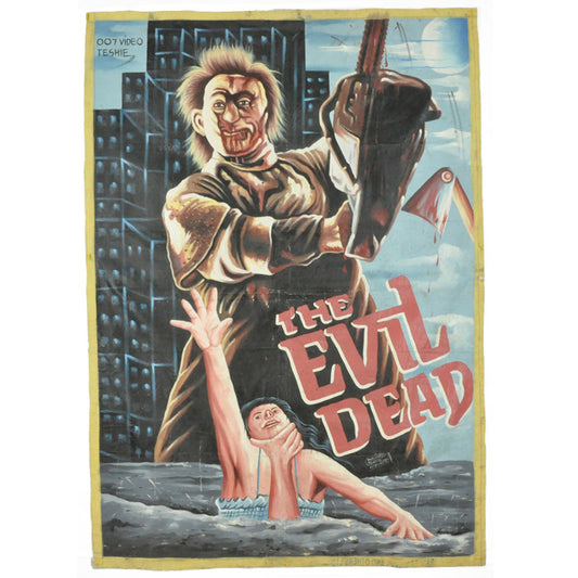 THE EVIL DEAD MOVIE POSTER HAND PAINTED IN GHANA WEST AFRICA OUTSIDER ART