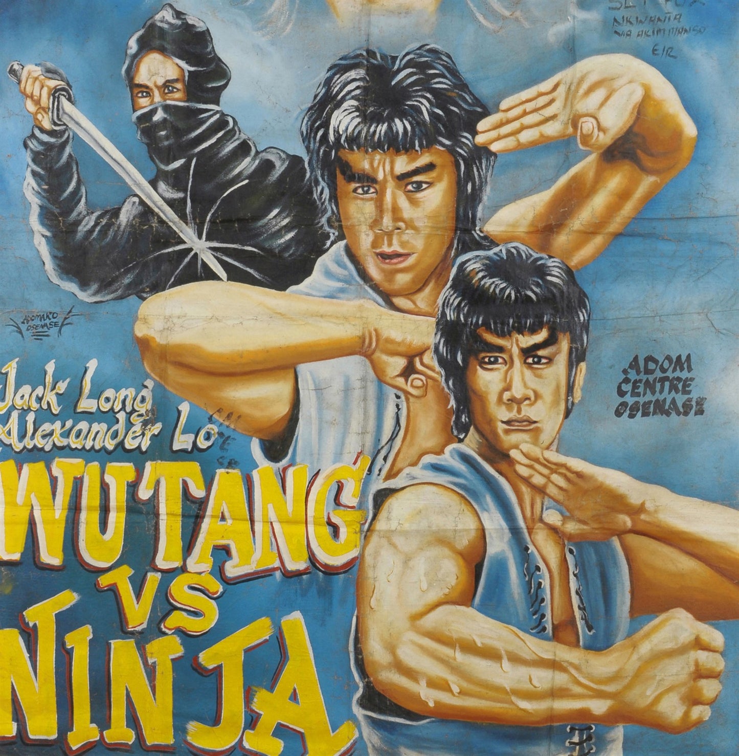 WUTANG VS NINJA MOVIE POSTER HAND PAINTED IN GHANA FOR THE LOCAL CINEMA FILM ART DETAILS